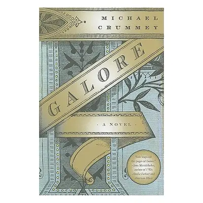 "Galore" - "" ("Crummey Michael")