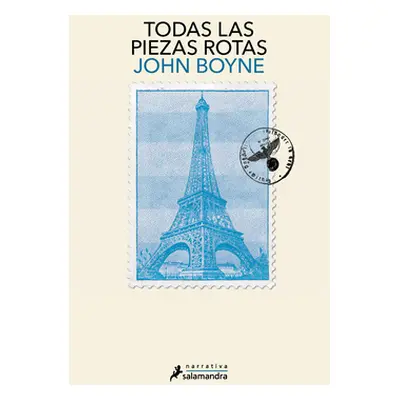 Todas Las Piezas Rotas / All the Broken Places (Boyne John)