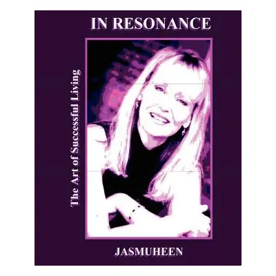 "In Resonance" - "" ("Jasmuheen")