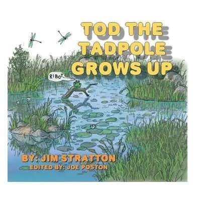 "Tod the Tadpole Grows Up" - "" ("Stratton Jim")