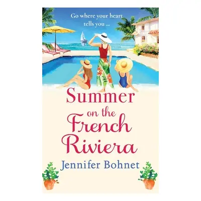 "Summer on the French Riviera" - "" ("Bohnet Jennifer")