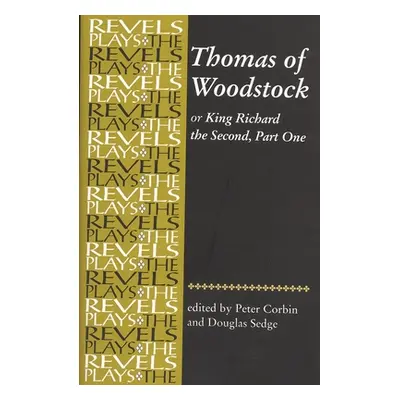 "Thomas of Woodstock" - "" ("Corbin Peter")