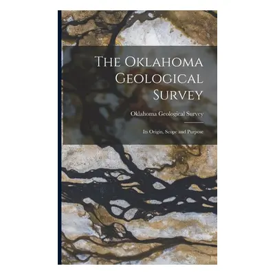 "The Oklahoma Geological Survey: Its Origin, Scope and Purpose" - "" ("Oklahoma Geological Surve