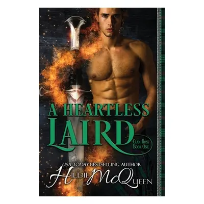 "A Heartless Laird" - "" ("McQueen Hildie")