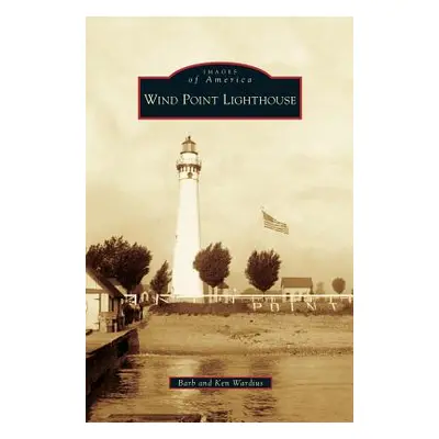 "Wind Point Lighthouse" - "" ("Wardius Barb")