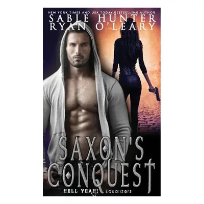 "Saxon's Conquest" - "" ("O'Leary Ryan")