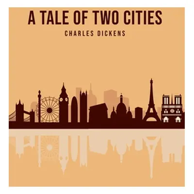 "A Tale of Two Cities" - "" ("Dickens Charles")