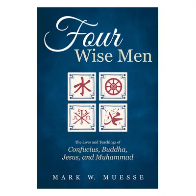 "Four Wise Men" - "" ("Muesse Mark W.")