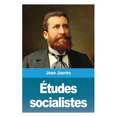 "tudes socialistes" - "" ("Jaurs Jean")