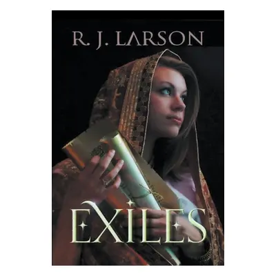 "Exiles" - "" ("Larson R. J.")