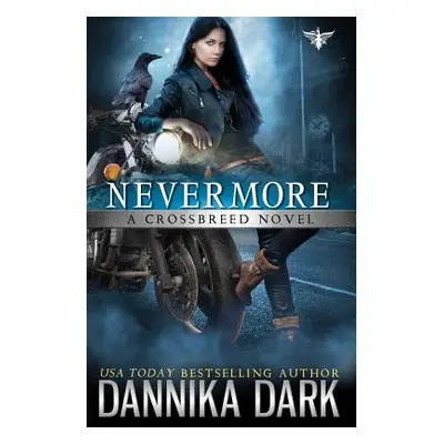 "Nevermore" - "" ("Dark Dannika")