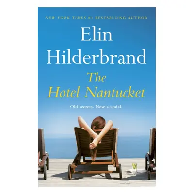 "Hotel Nantucket" - "" ("Hilderbrand Elin")