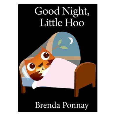 "Good Night, Little Hoo" - "" ("Ponnay Brenda")