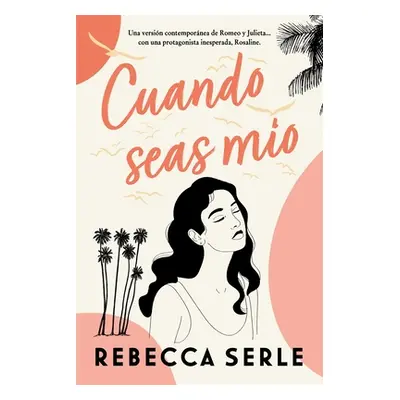 "Cuando Seas Mo" - "" ("Serle Rebecca")