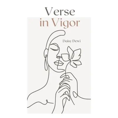 "Verse in Vigor" - "" ("Dewi Daisy")