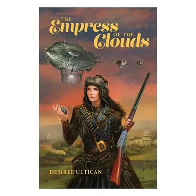 "The Empress of the Clouds" - "" ("Ultican Desiree")