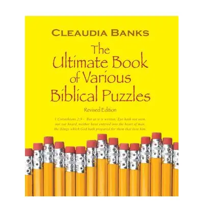 "The Ultimate Book of Various Biblical Puzzles: 1 Corinthians 2:9 - But as It Is Written, Eye Ha