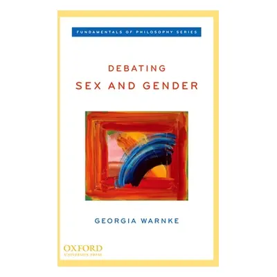 "Debating Sex and Gender" - "" ("Warnke Georgia")