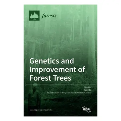 "Genetics and Improvement of Forest Trees" - "" ("Ide Yuji")