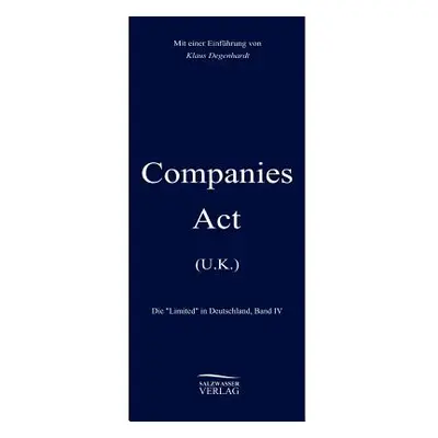 "Companies Act U.K." - "" ("Degenhardt Klaus")