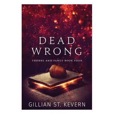 "Dead Wrong" - "" ("St Kevern Gillian")