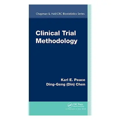 "Clinical Trial Methodology" - "" ("Peace Karl E.")