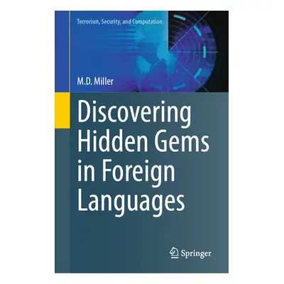 "Discovering Hidden Gems in Foreign Languages" - "" ("Miller M. D.")