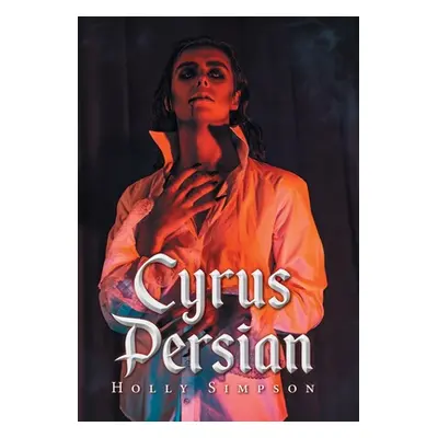 "Cyrus Persian" - "" ("Simpson Holly")