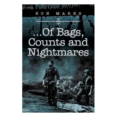 "... of Bags, Counts and Nightmares" - "" ("Marks Ron")