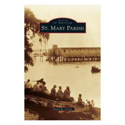 "St. Mary Parish" - "" ("Senette Julana M.")