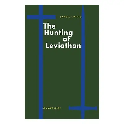 "The Hunting of Leviathan: Seventeenth-Century Reactions to the Materialism and Moral Philosophy