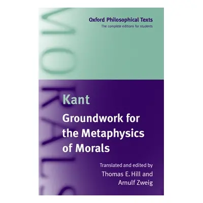 "Groundwork for the Metaphysics of Morals" - "" ("Kant Immanuel")