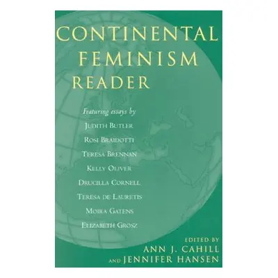 "Continental Feminism Reader" - "" ("Cahill Ann J.")