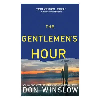 "The Gentlemen's Hour" - "" ("Winslow Don")