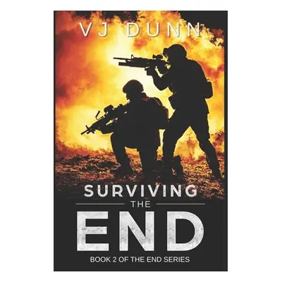 "Surviving The End" - "" ("Dunn Vj")