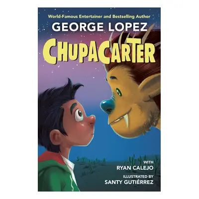 "Chupacarter" - "" ("Lopez George")