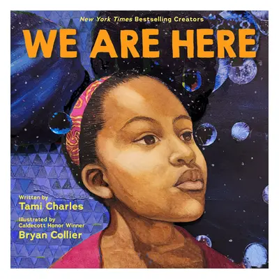 "We Are Here (an All Because You Matter Book)" - "" ("Charles Tami")