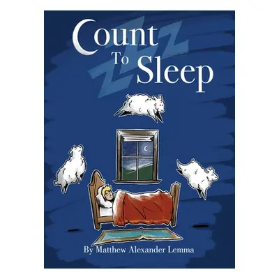 "Count to Sleep" - "" ("Lemma Matthew Alexander")