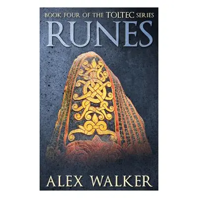 "Runes" - "" ("Walker Alex")