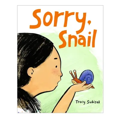 "Sorry, Snail" - "" ("Subisak Tracy")