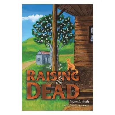 "Raising the Dead" - "" ("Lisbeth Jayne")