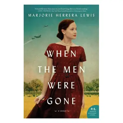 "When the Men Were Gone" - "" ("Lewis Marjorie Herrera")