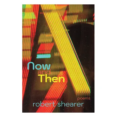 "Now and Then" - "" ("Shearer Robert")