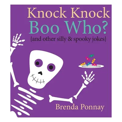 "Knock Knock Boo Who?" - "" ("Ponnay Brenda")