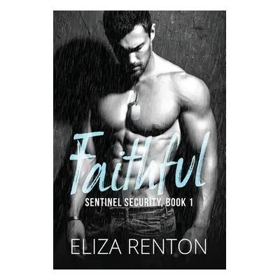 "Faithful" - "" ("Renton Eliza")