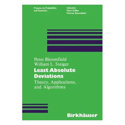 "Least Absolute Deviations: Theory, Applications and Algorithms" - "" ("Bloomfield P-")