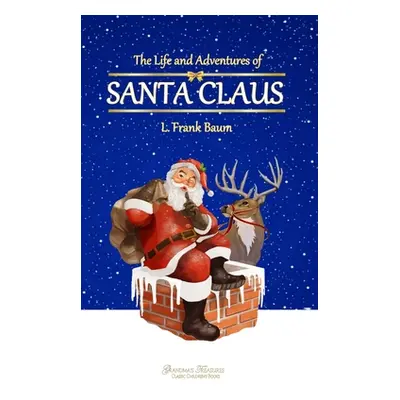 "The Life and Adventures of Santa Claus" - "" ("Baum L. Frank")