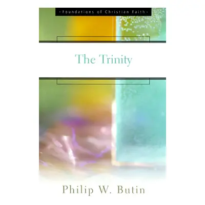 "The Trinity" - "" ("Butin Philip W.")