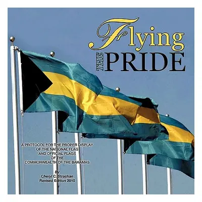 "Flying the Pride" - "" ("Strachan Cheryl C.")