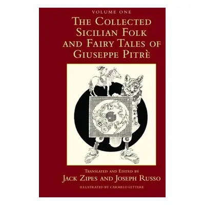 "The Collected Sicilian Folk and Fairy Tales of Giuseppe Pitr" - "" ("Zipes Jack")